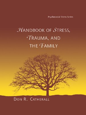 cover image of Handbook of Stress, Trauma, and the Family